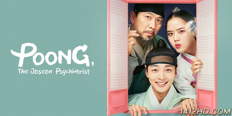 Poong the Joseon Psychiatrist