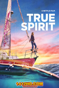 ดูหนัง True Spirit (2023) HD เต็มเรื่อง พากย์ไทย